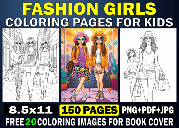 150 Fashion Girls Coloring Book for Kids: An Objective Evaluation for KDP Publishers