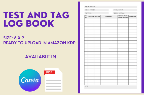 Test and Tag Log Book – KDP Interior: Build a Low-Content Business That Works